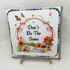 DONT BE THE SAME BE BETTER Wall Art Ceramic Tile Sign Gift Home Decor Positive Saying Affirmation {{ JAMsCraftCloset }}