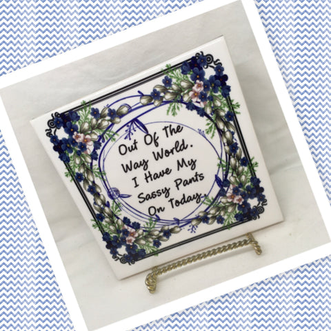 OUT OF THE WAY WORLD Wall Art Ceramic Tile Sign Gift Home Decor Positive Saying Affirmation {{ JAMsCraftCloset }}