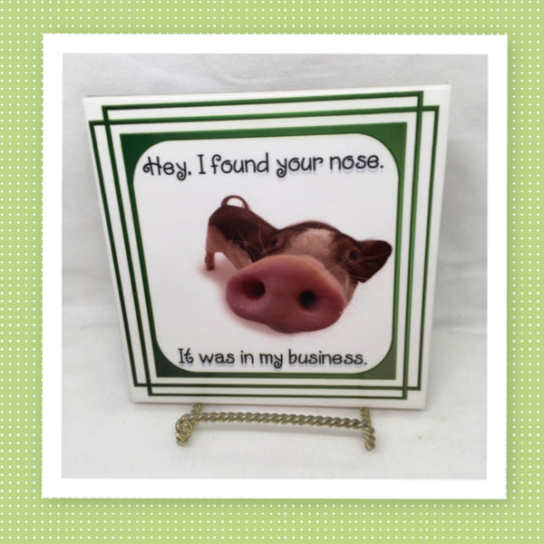HEY I FOUND YOUR NOSE Wall Art Ceramic Tile Sign Gift Home Decor Positive Saying Affirmation {{ JAMsCraftCloset }}