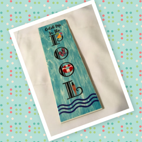 CATCH ME IN THE POOL Handmade Upcycled Ceramic Tile Pool Sign Wall Art Home Decor {{ JAMsCraftCloset }}