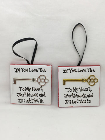 Ornament IF YOU LOSE THE KEY TO MY HEART JUST KNOCK AND ILL LET YOU IN Holiday Tile {{ JAMsCraftCloset }}