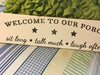 WELCOME TO OUR PORCH White Ceramic Tile Sign Country Farmhouse Wall Art Gift Campers RV {{ JAMsCraftCloset }}