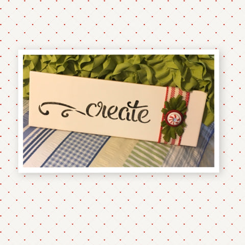 Tile Sign CREATE Positive Saying With Button Floral Accents Wall Art Gift Idea Home Country Decor {{ JAMsCraftCloset }}