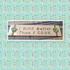 I KISS BETTER THAN I COOK White Ceramic Tile Sign Home Decor Wall Art Gift Campers RV {{ JAMsCraftCloset }}