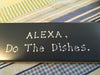 ALEXA DO THE DISHES Tile Sign Funny KITCHEN Decor Wall Art Gift Idea {{ JAMsCraftCloset }}