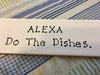 ALEXA DO THE DISHES Tile Sign Funny KITCHEN Decor Wall Art Gift Idea {{ JAMsCraftCloset }}