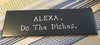 ALEXA DO THE DISHES Tile Sign Funny KITCHEN Decor Wall Art Gift Idea {{ JAMsCraftCloset }}