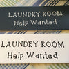LAUNDRY ROOM HELP WANTED Tile Sign Funny LAUNDRY Room Decor Wall Art Gift Idea {{ JAMsCraftCloset }}