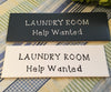 LAUNDRY ROOM HELP WANTED Tile Sign Funny LAUNDRY Room Decor Wall Art Gift Idea {{ JAMsCraftCloset }}