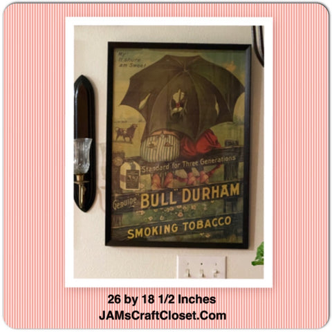 Bull Durham Framed Authentic Lithograph Advertising Poster MY! IT SHURE AM SWEET Black Americana {{ JAMsCraftCloset }}