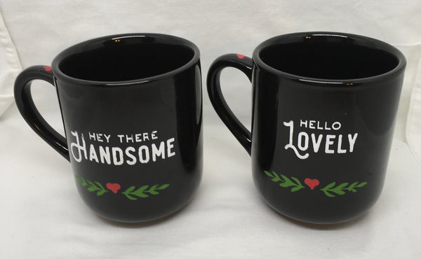 HEY THERE HANDSOME and HELLO LOVELY Cups Mugs Coffee Hand Painted SET of 2 {{ JAMsCraftCloset }}