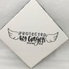PROTECTED BY ANGELS Wall Art Ceramic Tile Hand Painted Sign Gift Idea Home Decor {{ JAMsCraftCloset }}