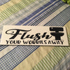FLUSH YOUR WORRIES AWAY Ceramic Tile Decal Sign Funny BATHROOM Decor Wall Art Home Decor Gift Idea Handmade Sign Country Farmhouse Wall Art Campers RV Home Decor Home and Living Wall Hanging Restroom Decor - JAMsCraftCloset