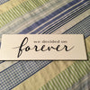 WE DECIDED ON FOREVER Ceramic Tile Decal Sign Wall Art Wedding Gift Home Decor {{ JAMsCraftCloset }}