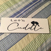 LETs CUDDLE Ceramic Tile Decal Sign Wall Art Wedding Gift {{ JAMsCraftCloset }}