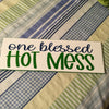 ONE BLESSED HOT MESS Ceramic Tile Decal Sign Wall Art Gift Positive Saying Home Decor {{ JAMsCraftCloset }}