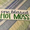 ONE BLESSED HOT MESS Ceramic Tile Decal Sign Wall Art Gift Positive Saying Home Decor {{ JAMsCraftCloset }}