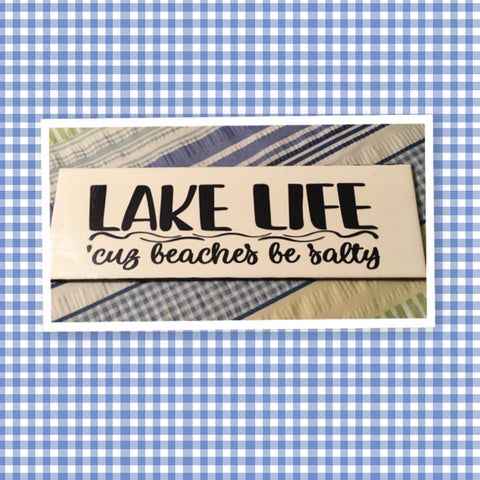 LAKE LIFE BEACHES ARE SALTY White Tile Decal Sign Home Lake RV Campers Decor Gift {{ JAMsCraftCloset }}