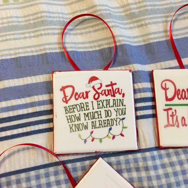 DEAR SANTA Ornament Ceramic Tile Decal Christmas Holiday Decor Gift Idea Stocking Stuffer {{ JAMsCraftCloset }}