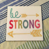 BE STRONG Wall Art Ceramic Tile Sign Gift Home Decor Positive Saying Kitchen Decor {{ JAMsCraftCloset }}