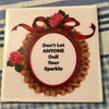 DULL YOUR SPARKLE Wall Art Ceramic Tile Sign Gift Idea Home Decor Positive Saying {{ JAMsCraftCloset }}