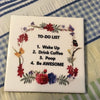 TO DO LIST Wall Art Ceramic Tile FUNNY Sign Gift Idea Home Kitchen Bath Bedroom Decor {{ JAMsCraftCloset }}