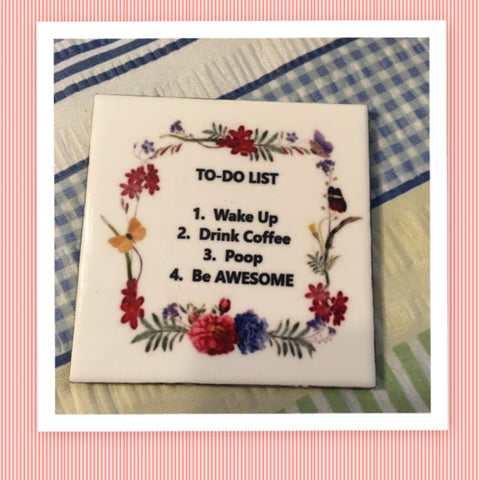 TO DO LIST Wall Art Ceramic Tile FUNNY Sign Gift Idea Home Kitchen Bath Bedroom Decor {{ JAMsCraftCloset }}