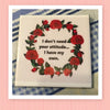 I DON'T NEED YOUR ATTITUDE FAMILY Wall Art Ceramic Tile Sign Gift Idea Home Decor Positive Saying {{ JAMsCraftCloset }}