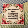 MAKE SOMEONE SMILE Wall Art Ceramic Tile Gift Home Decor Positive Quote Affirmation {{ JAMsCraftCloset }}