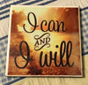 I CAN AND I WILL Wall Art Ceramic Tile Sign Gift Home Decor Positive Quote Affirmation {{ JAMsCraftCloset }}