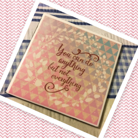 YOU CAN DO ANYTHING Wall Art Ceramic Tile Sign Gift Home Decor Positive Quote Affirmation {{ JAMsCraftCloset }}