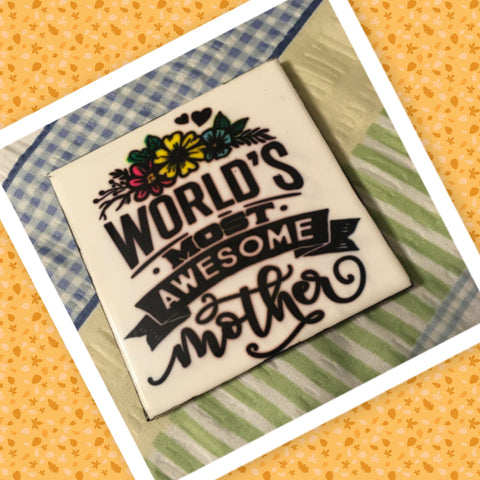 AWESOME MOTHER Wall Art Ceramic Tile Gift Home Decor Positive Quote Affirmation {{ JAMsCraftCloset }}