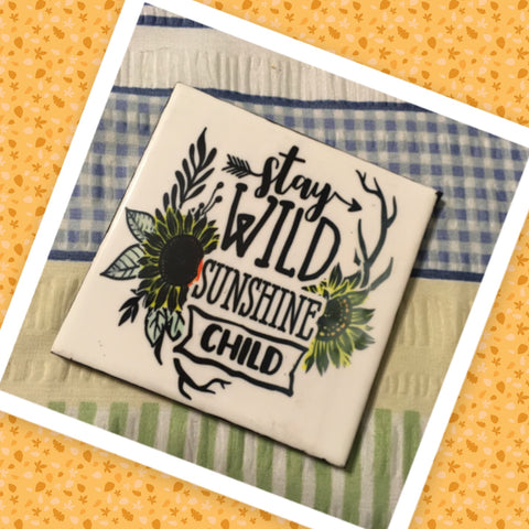 STAY WILD Wall Art Ceramic Tile Gift Home Decor Positive Quote Affirmation {{ JAMsCraftCloset }}