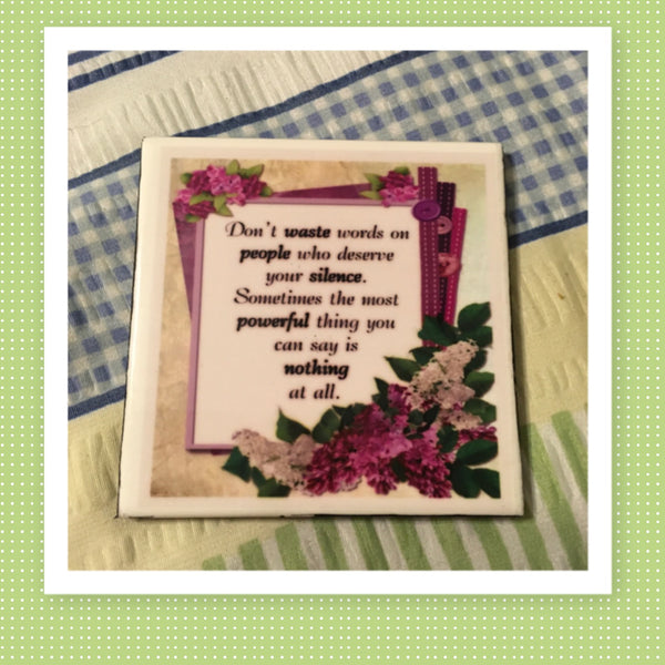 SAYING NOTHING AT ALL Wall Art Ceramic Tile Sign Gift Home Decor Positive Quote Affirmation {{ JAMsCraftCloset }}