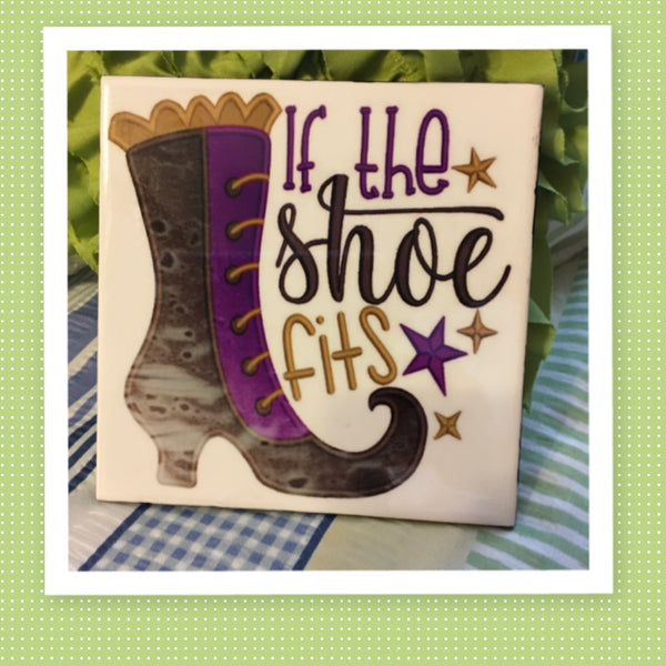 IF THE SHOE FITS PURPLE BLACK Wall Art Ceramic Tile Sign Gift Home Decor Halloween Decor {{ JAMsCraftCloset }}