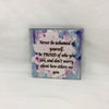 NEVER BE ASHAMED Wall Art Ceramic Tile Sign Gift Home Decor Positive Quote {{ JAMsCraftCloset }}