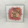 MY HEART IS PERFECT BECAUSE OF YOU Wall Art Tile Sign Gift Home Decor Positive Saying {{ JAMsCraftCloset }}