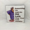 JUST AN OLD LADY Wall Art Tile Sign Gift Idea Home Decor Positive Saying AffirmationN {{ JAMsCraftCloset }}