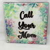 CALL YOUR MOM Wall Art Tile Sign Gift Idea Home Decor Positive Saying AffirmationN {{ JAMsCraftCloset }}