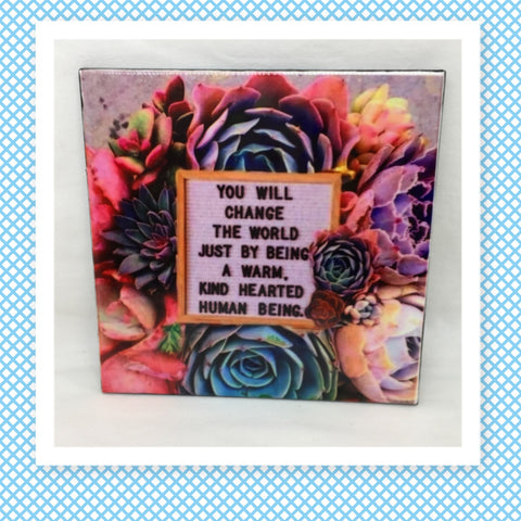 YOU WILL CHANGE THE WORLD Wall Art Tile Sign Gift Idea Home Decor Positive Saying AffirmationN {{ JAMsCraftCloset }}