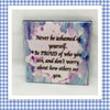 NEVER BE ASHAMED Wall Art Ceramic Tile Sign Gift Home Decor Positive Quote {{ JAMsCraftCloset }}