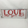 LOVE WHO YOU ARE Ceramic Tile Decal Sign Wall Art Wedding Gift {{ JAMsCraftCloset }}