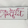 EVERY INCH OF YOU IS PERFECT Ceramic Tile Sign Wall Art Wedding Gift Home Decor Positive Saying {{ JAMsCraftCloset }}