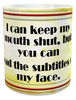 MUG Coffee Full Wrap Sublimation Digital Graphic Design Download I CAN KEEP MY MOUTH SHUT SVG-PNG Crafters Delight {{ JAMsCraftCloset }}