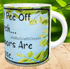 MUG Coffee Full Wrap Sublimation Digital Graphic Design Download IF YOU CANT PEE OFF THE PORCH SVG-PNG Crafters Delight {{ JAMsCraftCloset }}