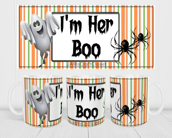 MUG Coffee Full Wrap Sublimation Digital Graphic Design Download IM HER BOO Halloween SVG-PNG Crafters Delight {{ JAMsCraftCloset }}
