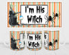 MUG Coffee Full Wrap Sublimation Digital Graphic Design Download IM HIS WITCH Halloween SVG-PNG Crafters Delight {{ JAMsCraftCloset }}