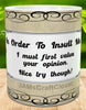 MUG Coffee Full Wrap Sublimation Digital Graphic Design Download INORDER TO INSULT ME SVG-PNG Crafters Delight {{ JAMsCraftCloset }}