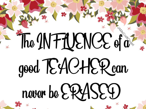 INFLUENCES CANT BE ERASED Digital Graphic PNG-JPEG Download Crafters Delight {{ JAMsCraftCloset }}