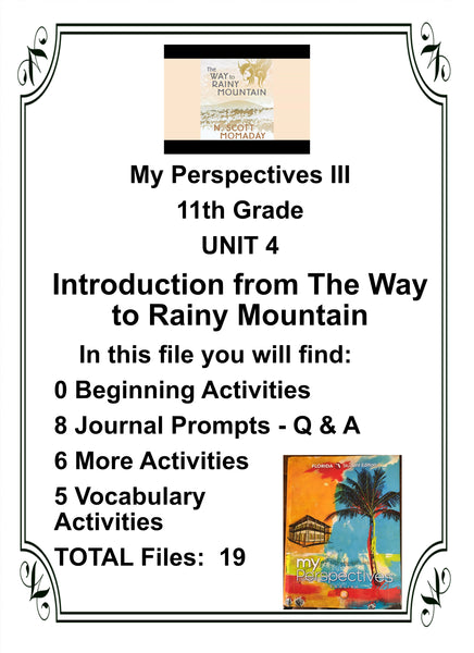 My Perspectives English III 11th Grade UNIT 4 Introduction from The Way to Rainy Mountain Teacher Resource Lesson Supplemental Activities {{ JAMsCraftCloset }}
